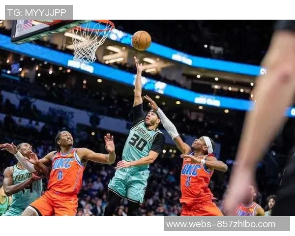 24日雷霆对黄蜂精彩直播全程回顾与赛后分析